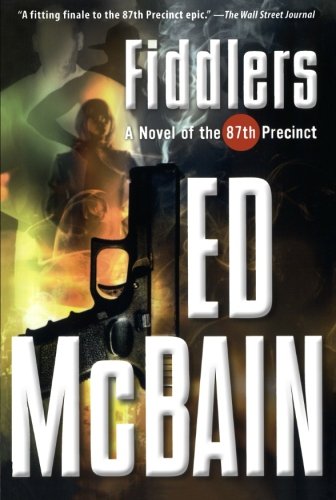 Fiddlers A Novel of the 87th Precinct [Paperback]