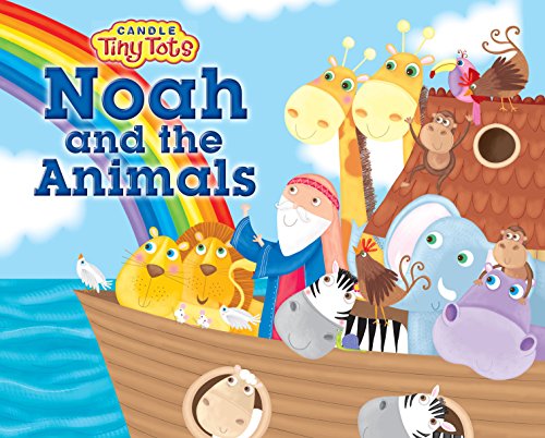 Noah And The Animals (candle Tiny Tots) [Hardcover]