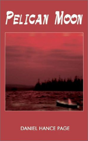 Pelican Moon [Paperback]