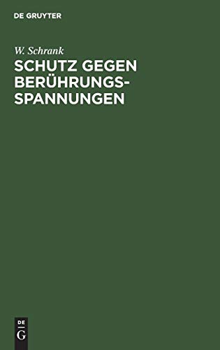 Schutz Gegen Berhrungsspannungen [Hardcover]