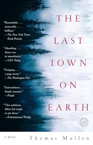 The Last Town on Earth A Novel [Paperback]