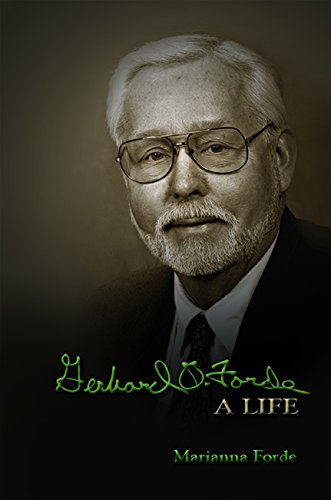 Gerhard O. Forde A Life [Perfect Paperback]