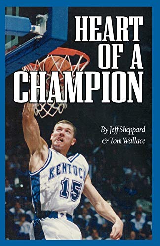 Heart of a Champion [Paperback]