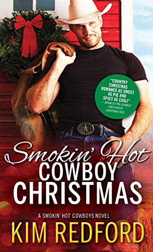 Smokin&39 Hot Cowboy Christmas [Paperback]