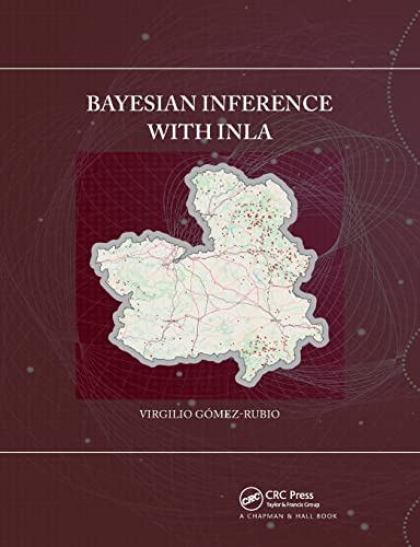 Bayesian inference with INLA [Paperback]