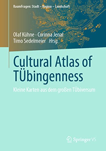 Cultural Atlas of Tbingenness Kleine Karten aus dem groen Tbiversum [Paperback]