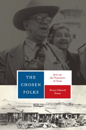 The Chosen Folks Jews on the Frontiers of Texas [Paperback]
