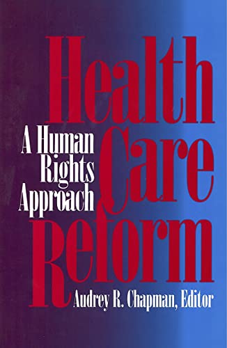 Health Care Reform A Human Rights Approach [Paperback]