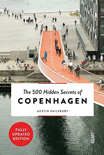 The 500 Hidden Secrets of Copenhagen - Updated and Revised [Paperback]