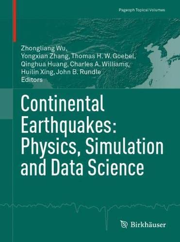 Continental Earthquakes Physics, Simulation and Data Science [Paperback]