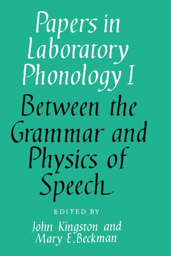 Papers in Laboratory Phonology Volume 1, Between the Grammar and Physics of Spe [Paperback]