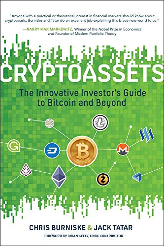 Cryptoassets The Innovative Investor's Guide to Bitcoin and Beyond [Hardcover]