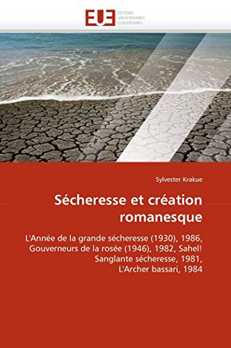 Scheresse Et Cration Romanesque L'anne De La Grande Scheresse (1930), 1986, [Paperback]