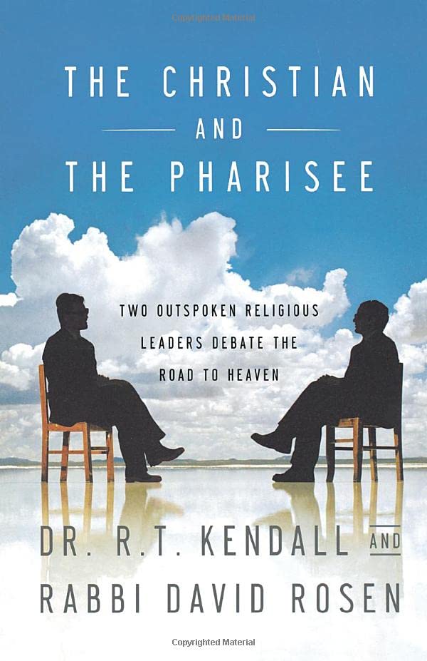The Christian and the Pharisee Two Outspoken Religious Leaders Debate the Road  [Paperback]