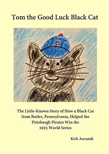 Tom The Good Luck Black Cat The Little-Known Story Of How A Black Cat From Butl [Paperback]