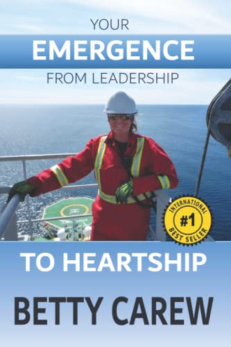 Your Emergence From Leadership To Heartship