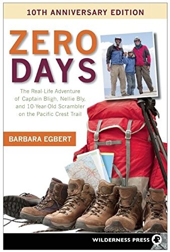 Zero Days The Real Life Adventure of Captain Bligh, Nellie Bly, and 10-year-old [Paperback]