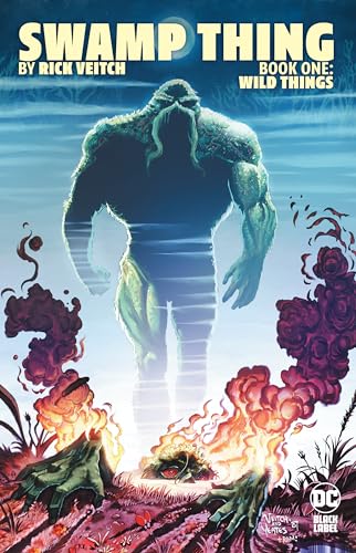 Swamp Thing by Rick Veitch Book One Wild Things [Paperback]