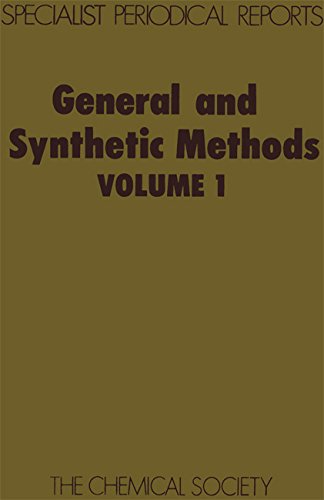 General and Synthetic Methods Volume 1 [Hardcover]