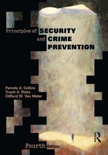Principles of Security and Crime Prevention [Paperback]