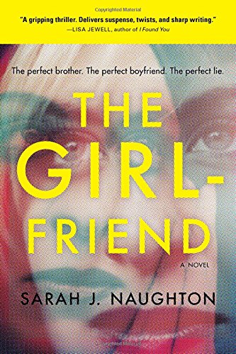 The Girlfriend A Novel [Paperback]
