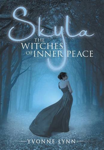 Skyla The Witches Of Inner Peace [Hardcover]