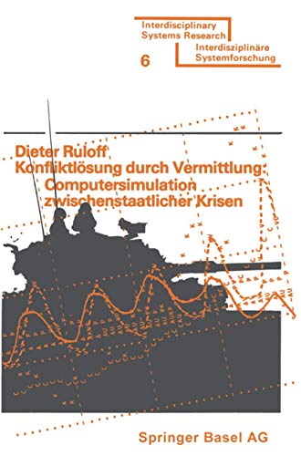 Konfliktlsung durch Vermittlung Computersimulation zwischenstaatlicher Krisen [Paperback]