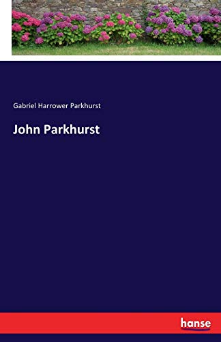 John Parkhurst [Paperback]