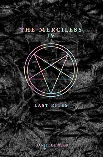 The Merciless IV Last Rites [Paperback]