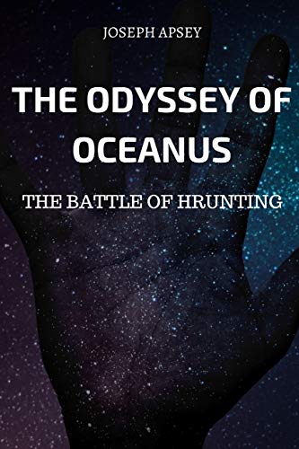 Odyssey of Oceanus the Battle of Hrunting [Paperback]