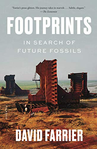 Footprints In Search of Future Fossils [Paperback]