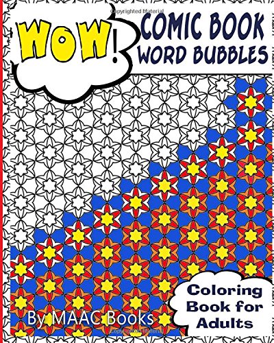 Comic Book Word Bubbles Coloring Book For Adults [Paperback]