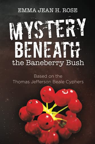 Mystery Beneath The Baneberry Bush