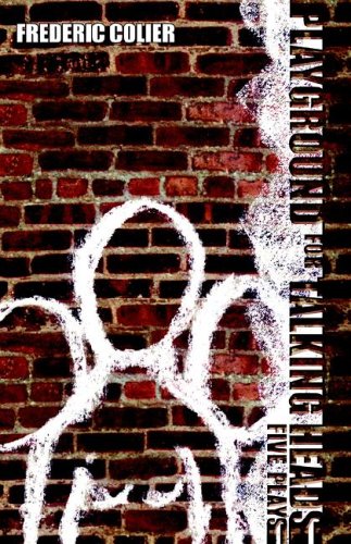 Playground for Talking Heads [Hardcover]