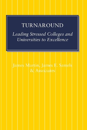 Turnaround Leading Stressed Colleges And Universities To Excellence [Paperback]