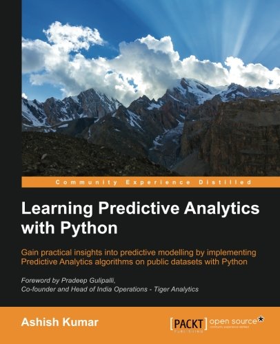 Learning Predictive Analytics With Python [Paperback]