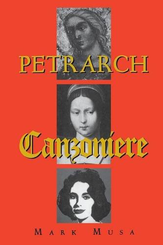 Petrarch The Canzoniere, or Rerum vulgarium fragmenta [Paperback]