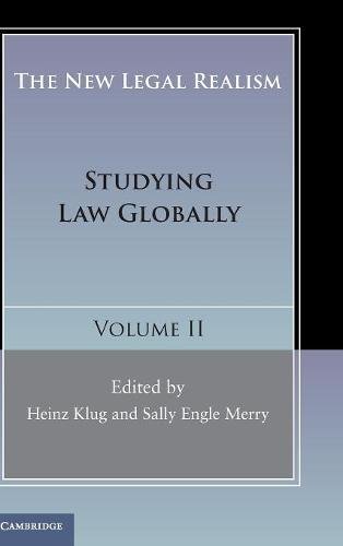 The New Legal Realism Volume 2 Studying Law Globally [Hardcover]