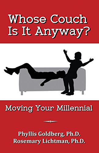 Whose Couch Is It Anyway Moving Your Millennial [Paperback]