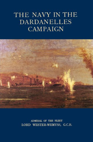 Navy in the Dardanelles Campaign [Paperback]