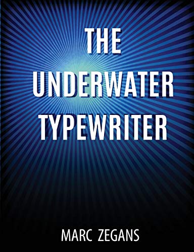 The Underwater Typewriter [Paperback]