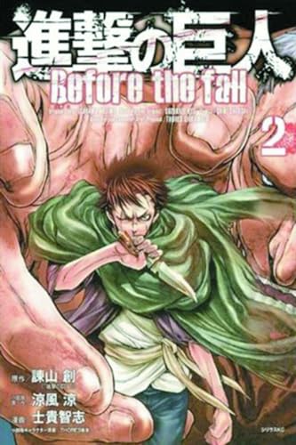 Attack on Titan Before the Fall 2 [Paperback]