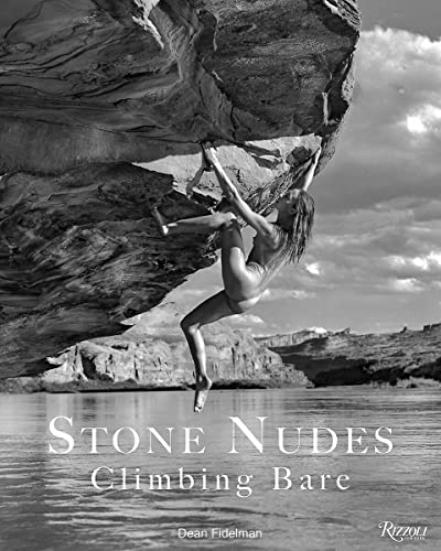 Stone Nudes Climbing Bare [Hardcover]