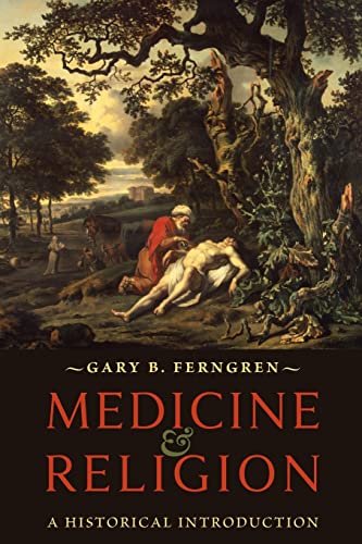 Medicine and Religion A Historical Introduction [Paperback]
