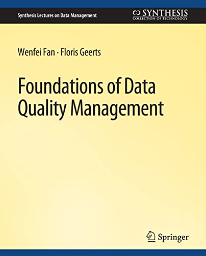 Foundations of Data Quality Management [Paperback]