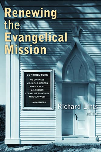 Renewing The Evangelical Mission [Paperback]