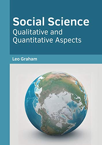 Social Science Qualitative and Quantitative Aspects [Hardcover]