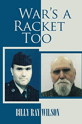 War's A Racket Too [Paperback]
