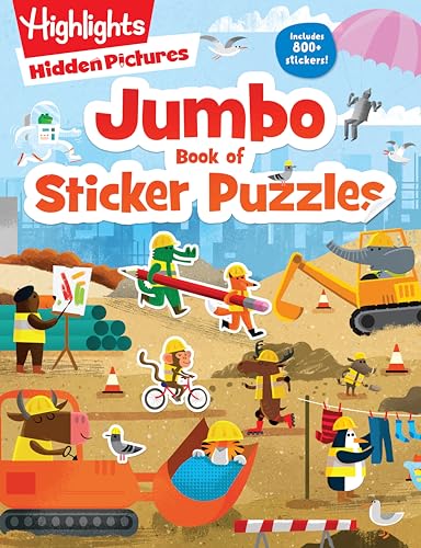 Jumbo Book of Sticker Puzzles 800+ Stickers and 100+ Playtime Activities for Ki [Paperback]