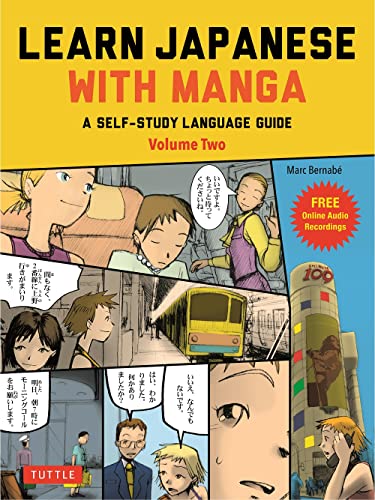 Learn Japanese with Manga Volume Two A Self-Study Language Guide (free online a [Paperback]